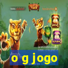 o g jogo